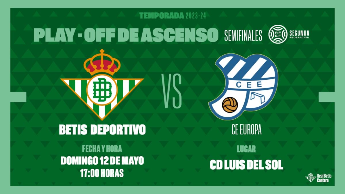 El Betis Deportivo-CE Europa, el domingo 12 de mayo a las 17:00 horas